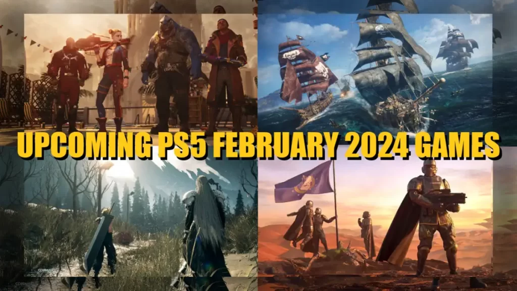 Upcoming PS5 Games in February 2024, Upcoming PS5 Games February 2024, Upcoming PS5 February 2024 games, new February 2024 ps5 games, Upcoming February 2024 PS5 Games, new PS5 Games