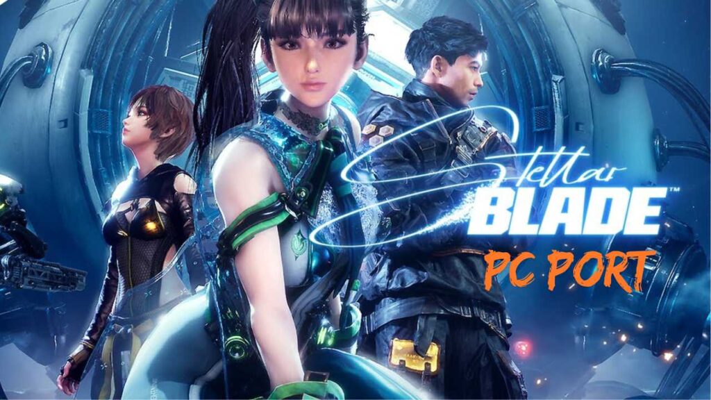 Stellar Blade pc port