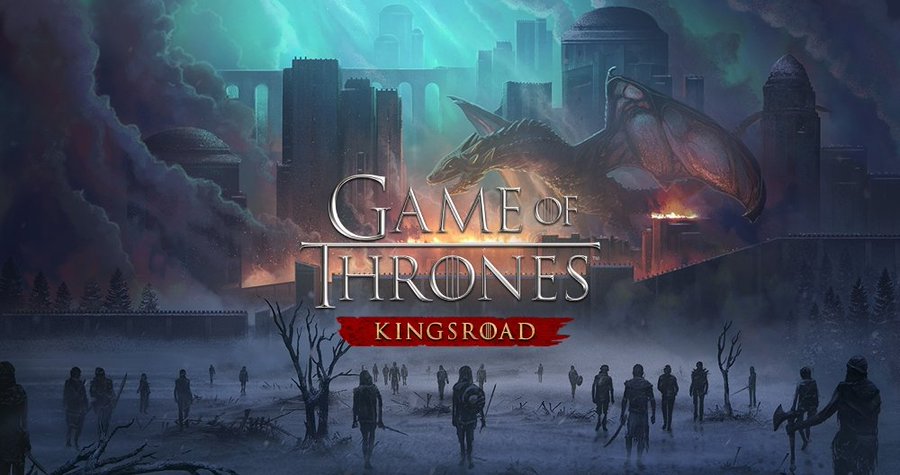 Game of Thrones, Game of Thrones Kingsroad, Netmarble