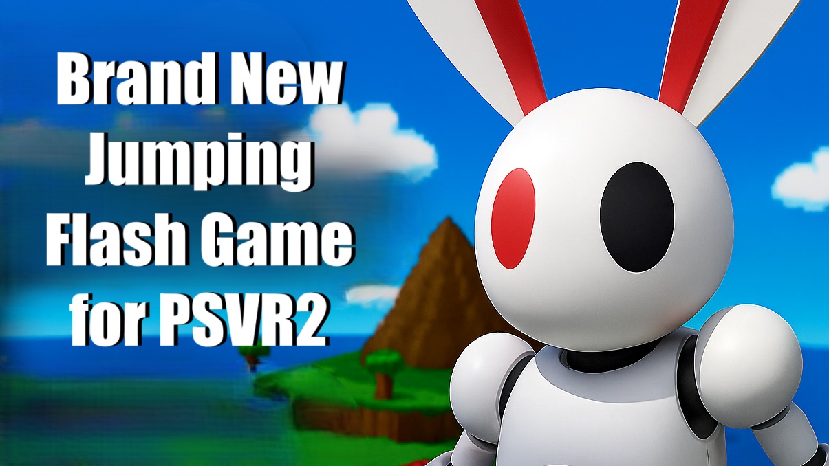 Jumping Flash Game, PSVR2, PlayStation VR, Sony classic games, Jumping Flash Game VR adaptations
